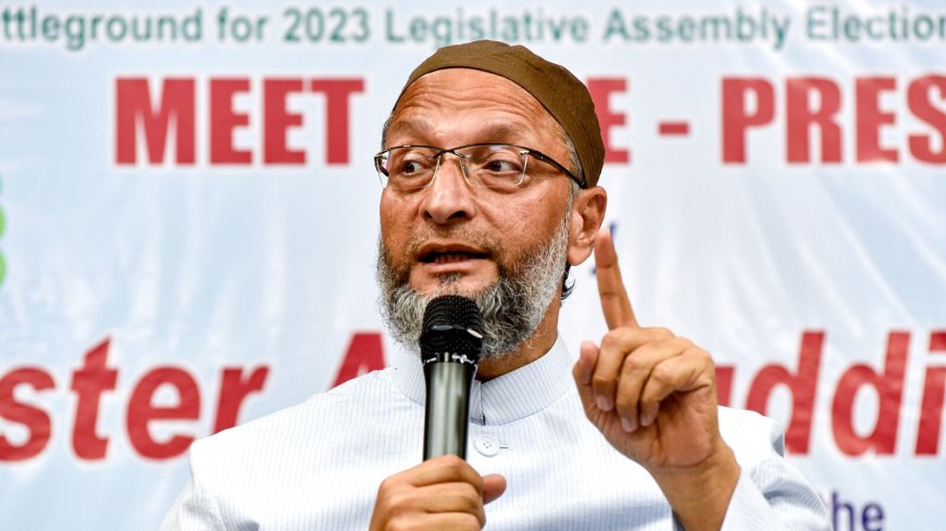 ‘When wife is angry, true manhood…’: AIMIM chief Asaduddin Owaisi shares relationship advice