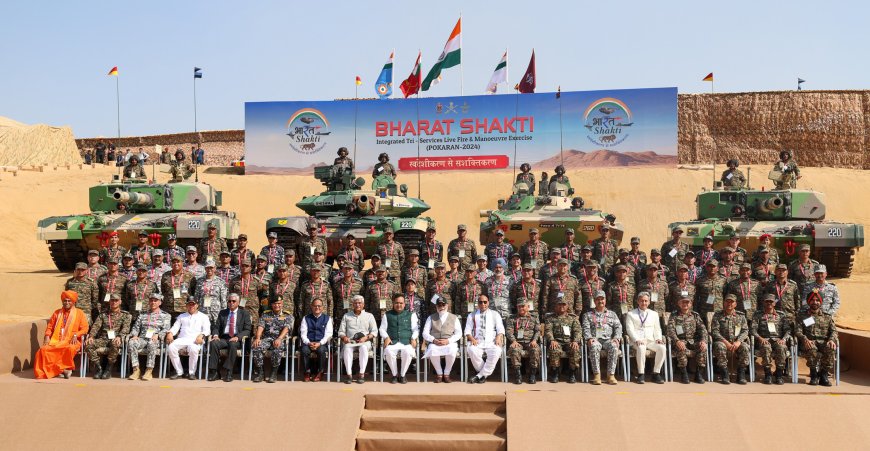 ‘Bharat Shakti’ - a Tri-Services Firing and Manoeuvre Exercise programme at Pokhran