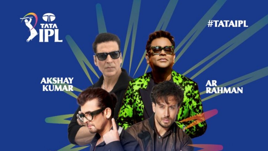 IPL 2024 opening ceremony: Akshay Kumar, AR Rahman, Tiger Shroff confirmed to perform. When and where to watch?