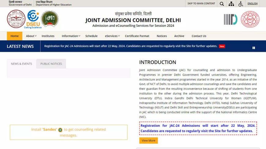 JAC Delhi Counselling 2024 Postponed: Registration to Begin After May 22