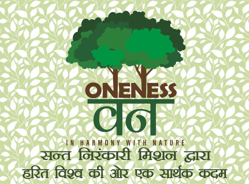 Nirankari Mission to Launch ‘Oneness One’ Project