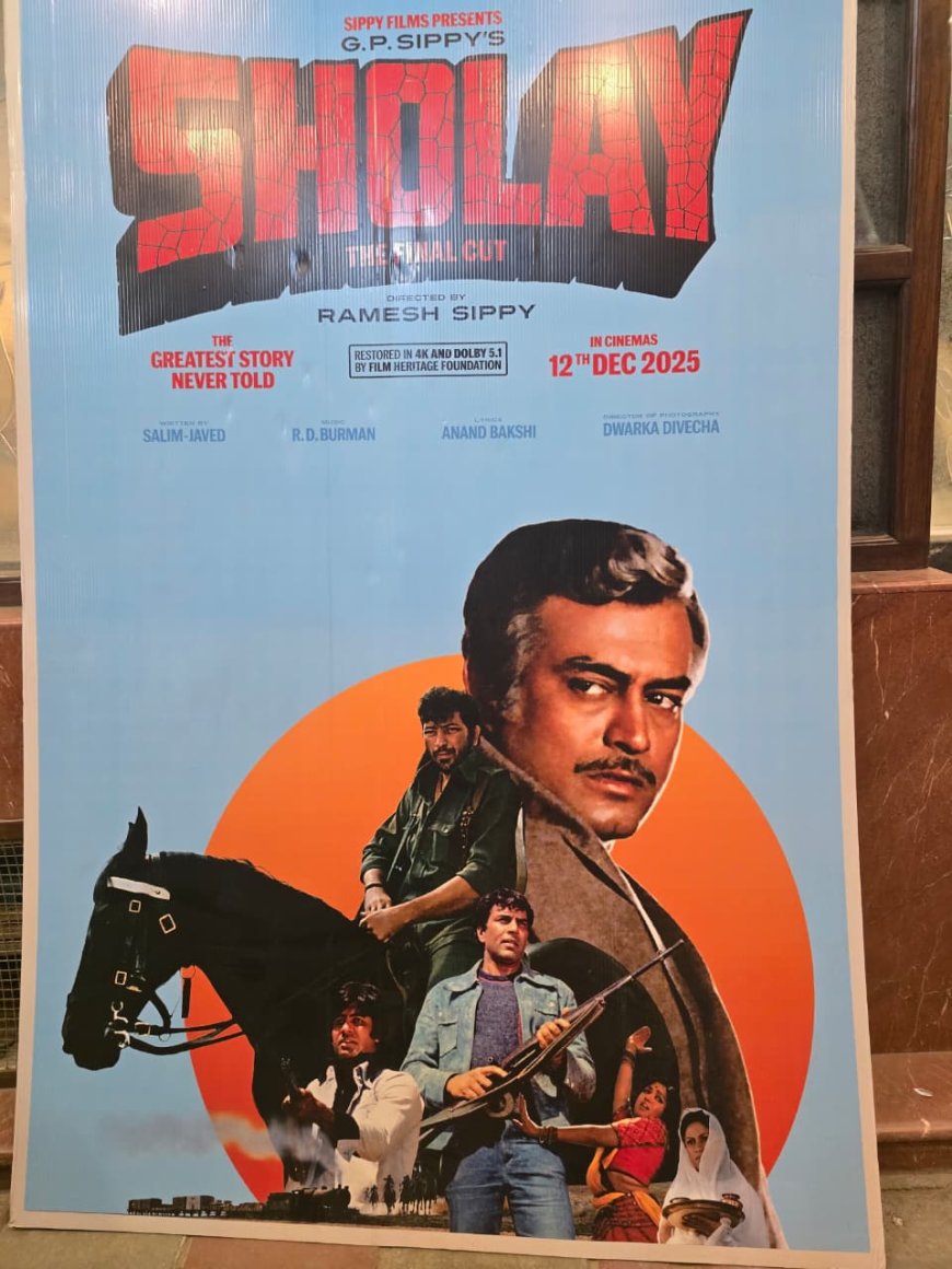 शोले : द फाइनल कट-  जेन जी को मिला इंडियन सिनेमा की आइकॉनिक फिल्म