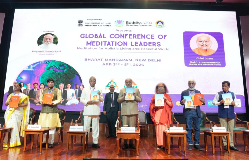 Vice-President of India, Shri C. P. Radhakrishnan graced the Global Conference of Meditation Leaders